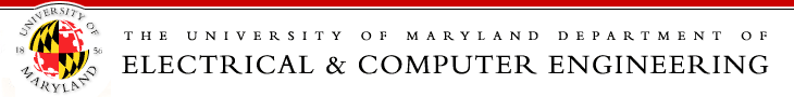 University of Maryland Department of Electrical and Computer Engineering