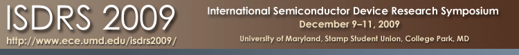2007 International Semiconductor Device Research Symposium (ISDRS)