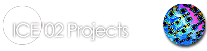 ICE '02 Projects